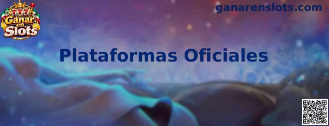 Plataformas Oficiales para Ganar en Slots