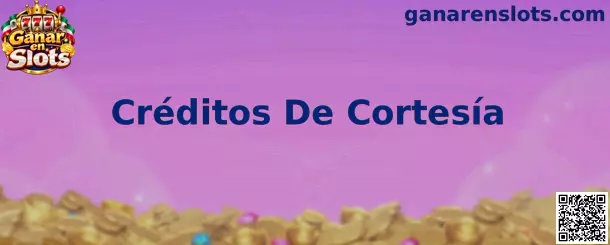 Créditos De Cortesía en un simulador de slots