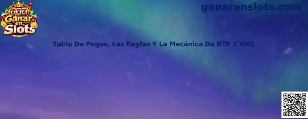 Tabla de pagos, RTP y RNG en juegos de slots